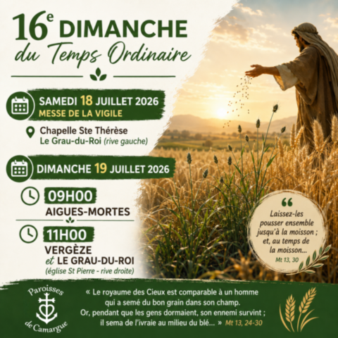 16e Dimanche du Temps Ordinaire 16e Dimanche du Temps Ordinaire